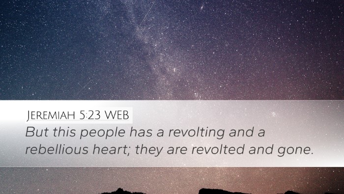 Jeremiah 5:23 WEB Bible Verse Image