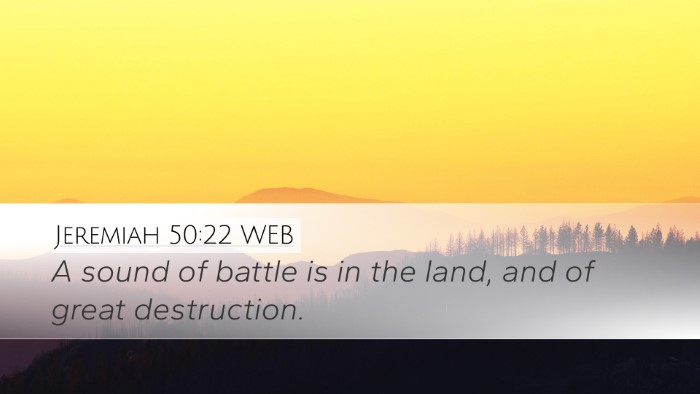 Jeremiah 50:22 WEB Bible Verse Image