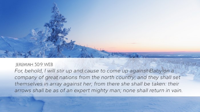 Jeremiah 50:9 WEB Bible Verse Image