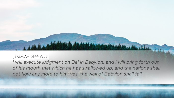 Jeremiah 51:44 WEB Bible Verse Image