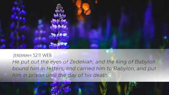 Jeremiah 52:11 WEB Bible Verse Image