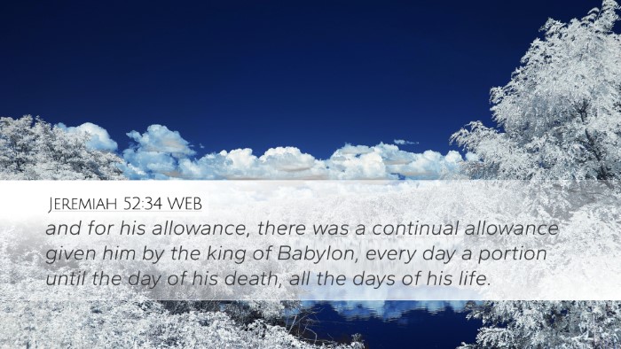 Jeremiah 52:34 WEB Desktop Wallpaper - and for his allowance, there was a continual - Desktop Bible Verse Wallpaper