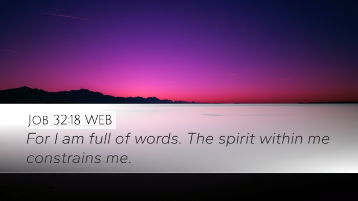 Job 32:18 WEB Bible Verse Image