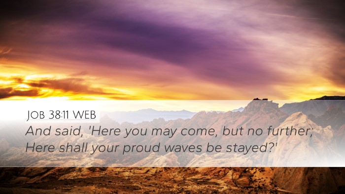 Job 38:11 WEB Bible Verse Image