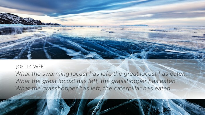 Joel 1:4 WEB Bible Verse Image