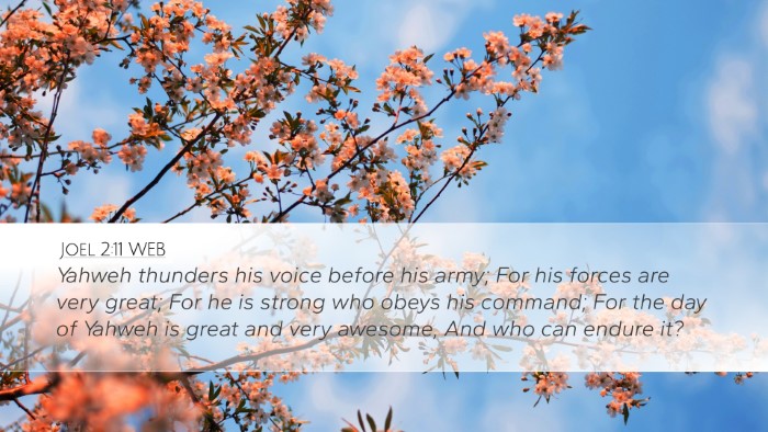 Joel 2:11 WEB Bible Verse Image