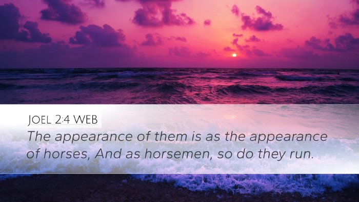 Joel 2:4 WEB Desktop Wallpaper - The appearance of them is as the appearance of - Desktop Bible Verse Wallpaper
