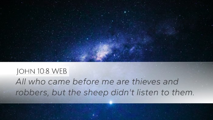 John 10:8 WEB Bible Verse Image
