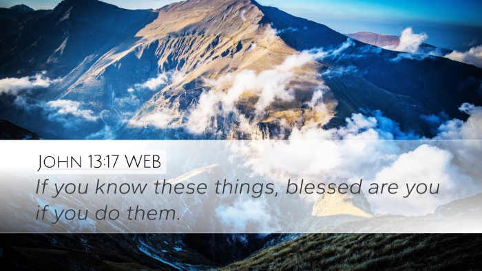 John 13:17 WEB Bible Verse Image