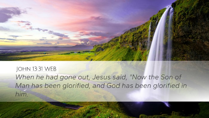 John 13:31 WEB Bible Verse Image
