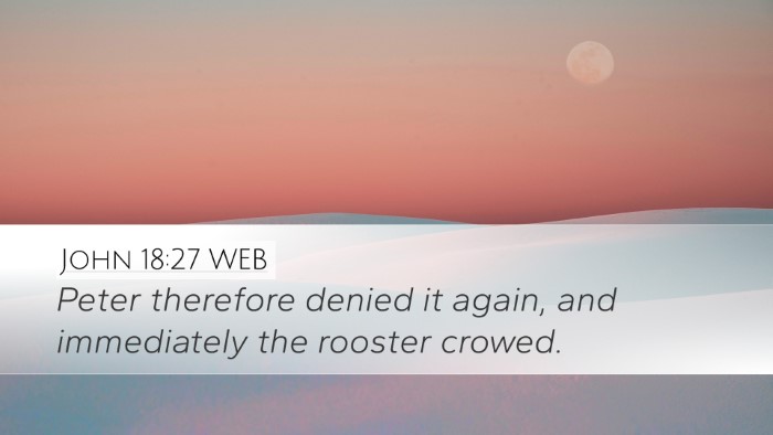 John 18:27 WEB Bible Verse Image