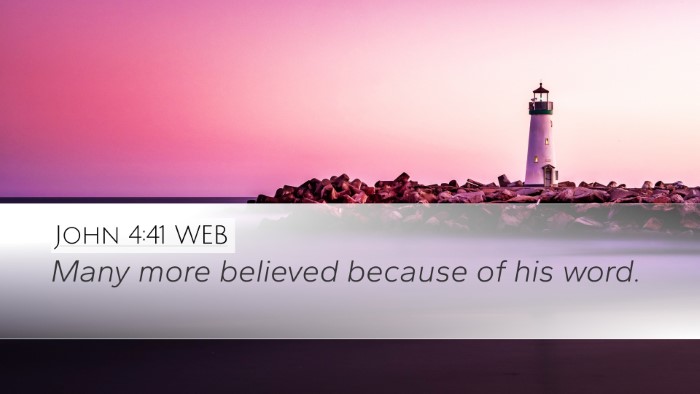John 4:41 WEB Desktop Wallpaper - Many more believed because of his - Desktop Bible Verse Wallpaper