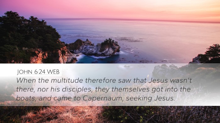 John 6:24 WEB Bible Verse Image