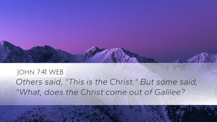 John 7:41 WEB Bible Verse Image