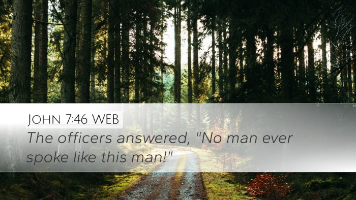 John 7:46 WEB Bible Verse Image