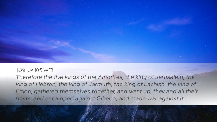 Joshua 10:5 WEB Bible Verse Image