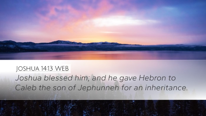 Joshua 14:13 WEB Bible Verse Image