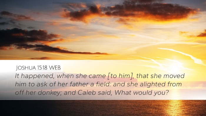 Joshua 15:18 WEB Bible Verse Image