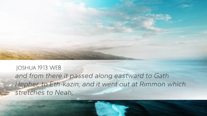 Joshua 19:13 WEB Bible Verse Image