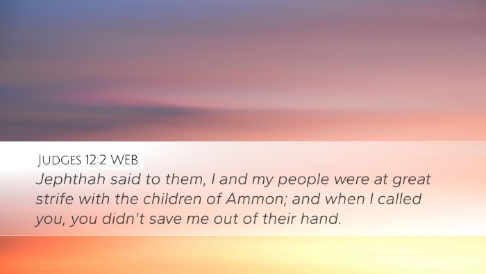 Judges 12:2 WEB Desktop Wallpaper - Jephthah said to them, I and my people were at - Desktop Bible Verse Wallpaper