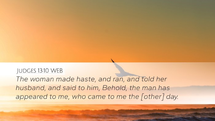 Judges 13:10 WEB Desktop Wallpaper - The woman made haste, and ran, and told her - Desktop Bible Verse Wallpaper