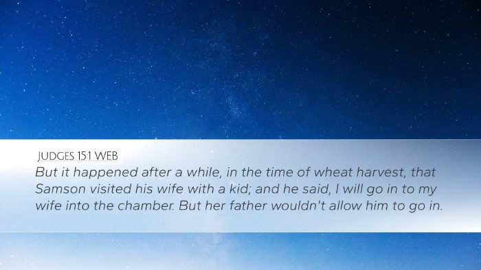 Judges 15:1 WEB Desktop Wallpaper - But it happened after a while, in the time of - Desktop Bible Verse Wallpaper