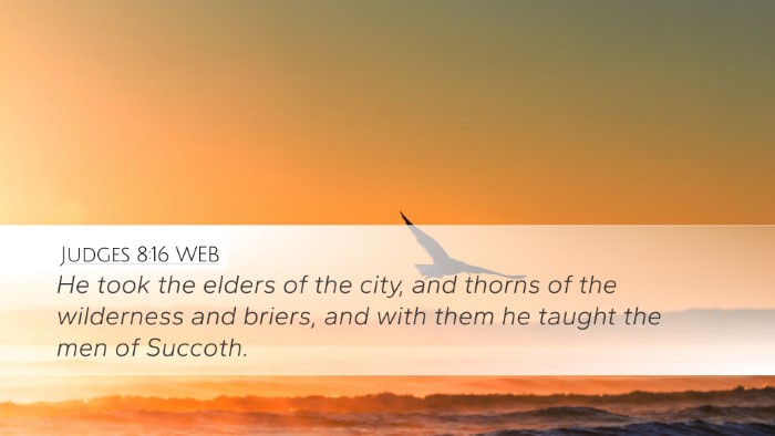 Judges 8:16 WEB Desktop Wallpaper - He took the elders of the city, and thorns of the - Desktop Bible Verse Wallpaper