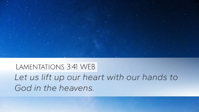 Lamentations 3:41 WEB Bible Verse Image