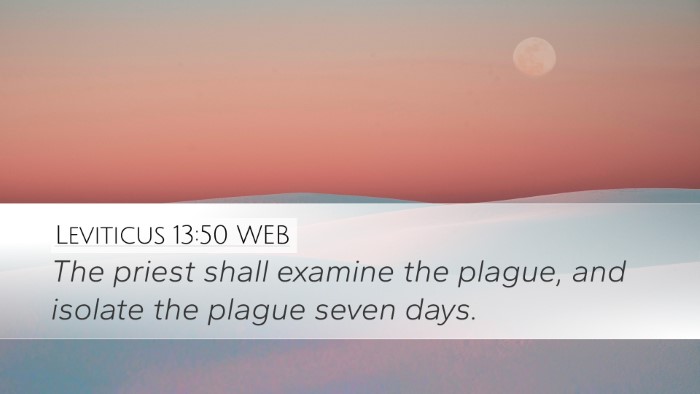 Leviticus 13:50 WEB Bible Verse Image