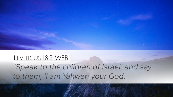 Leviticus 18:2 WEB Bible Verse Image