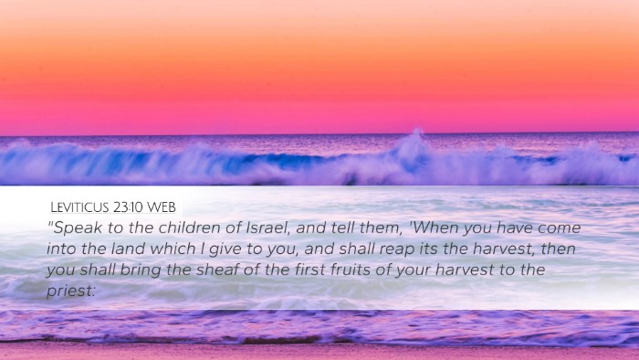 Leviticus 23:10 WEB Bible Verse Image