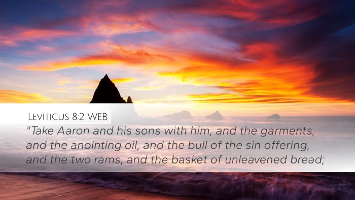Leviticus 8:2 WEB Bible Verse Image