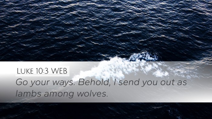 Luke 10:3 WEB Bible Verse Image
