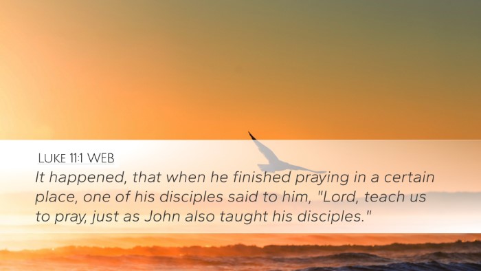 Luke 11:1 WEB Bible Verse Image