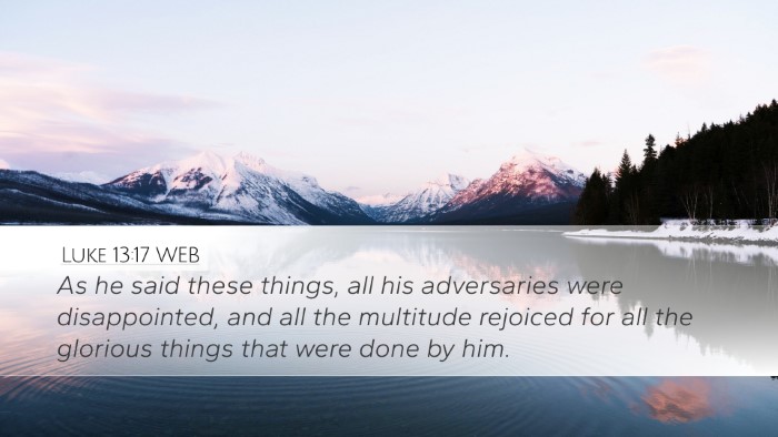 Luke 13:17 WEB Bible Verse Image