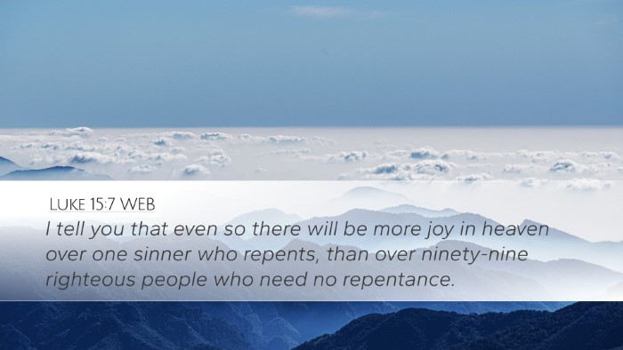 Luke 15:7 WEB Bible Verse Image