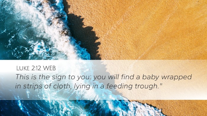 Luke 2:12 WEB Bible Verse Image