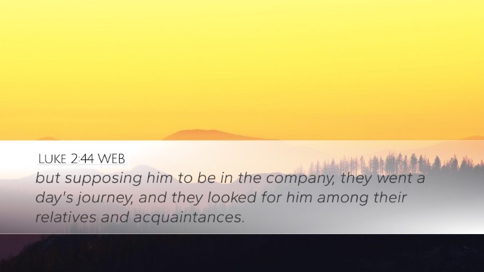 Luke 2:44 WEB Bible Verse Image