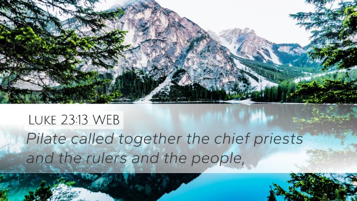 Luke 23:13 WEB Bible Verse Image