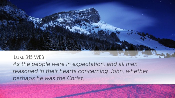 Luke 3:15 WEB Bible Verse Image