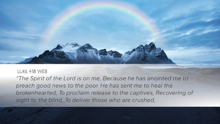 Luke 4:18 WEB Bible Verse Image