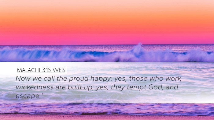 Malachi 3:15 WEB Bible Verse Image