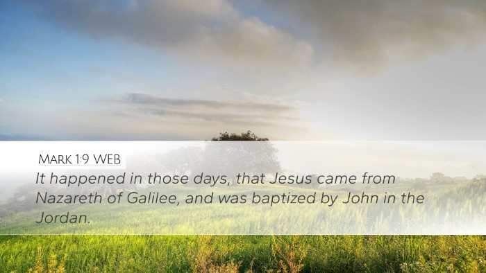 Mark 1:9 WEB Desktop Wallpaper - It happened in those days, that Jesus came from - Desktop Bible Verse Wallpaper