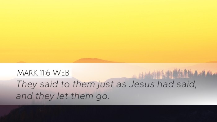 Mark 11:6 WEB Desktop Wallpaper - They said to them just as Jesus had said, and - Desktop Bible Verse Wallpaper