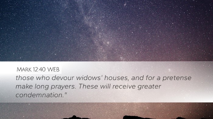 Mark 12:40 WEB Bible Verse Image