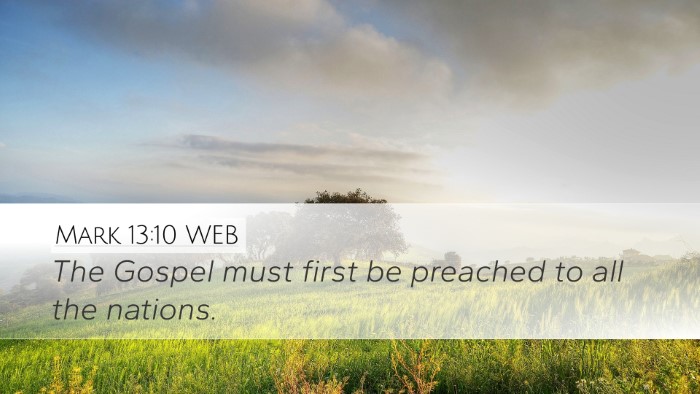 Mark 13:10 WEB Bible Verse Image