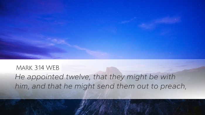 Mark 3:14 WEB Desktop Wallpaper - He appointed twelve, that they might be with him, - Desktop Bible Verse Wallpaper
