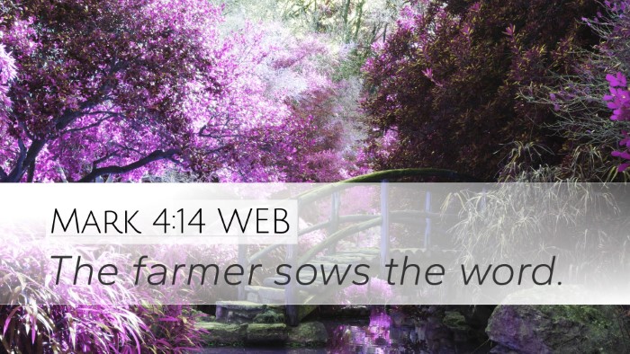 Mark 4:14 WEB Bible Verse Image