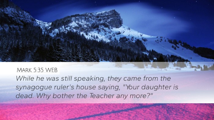 Mark 5:35 WEB Bible Verse Image