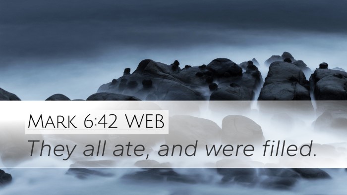 Mark 6:42 WEB Bible Verse Image